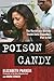 Poison Candy: The Murderous Madam: Inside Dalia Dippolito's Plot to Kill