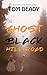 The Ghost of Black Hill Roa...
