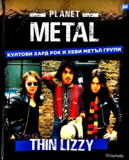 Planet Metal #46: Thin Lizzy (Hardcover)