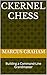 CKernel Chess: Building a Command-Line Grandmaster