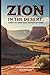 Zion in the Desert: A Not-S...