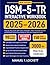 DSM-5-TR Interactive Workbook 2025-2026 by Manuel T. Lockett