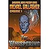 The Whispering: Episode 1 - RUNES: Alien Invasion & Cyborg Episodic Quest