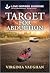Target for Abduction: A Love Inspired Suspense Secret Child Romance (Lone Star Defenders, 4)