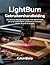 LightBurn Gebruikershandleiding by Calen Sharp