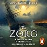 The Zorg: A Tale ...