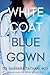 White Coat Blue Gown
