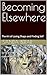 Becoming Elsewhere  by Sanda Berar