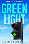 Green Light by Susan Specht Oram