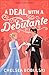 A Deal with a Debutante (London's Most Eligible Book #1) by Chelsea Bobulski