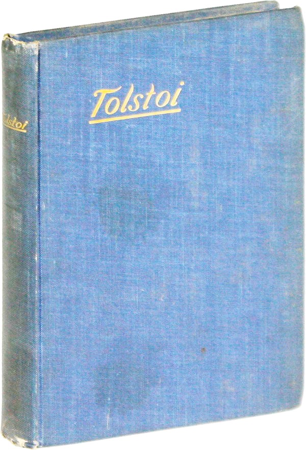 Tolstoi: A Man of Peace; The New Spirit