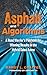 Asphalt and Algorithms by Randy Chaffee