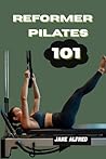 REFORMER PILATES 101