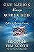 One Nation Always Under God: Profiles in Christian Courage