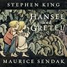 Hansel and Gretel