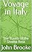 Voyage in Italy: The Travel...