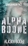 Alpha Boone (Crimson Moon Pact) Alpha Boone (Crimson Moon Pact)