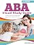 ABA Visual Study Guide: An Illustrated Manual to All Essential Applied Behavior Analysis Concepts for BCBA Exam Success