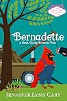 Bernadette by Jennifer Lynn Cary