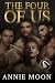 The Four of Us by Annie Moon