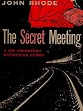 The Secret Meeting