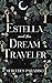 Estella and the Dream Traveler
