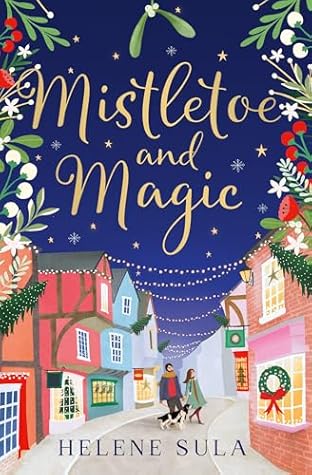 Mistletoe and Magic