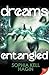 Dreams Entangled