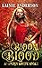 Bloom in Blood (Unseen Midlife, #1)