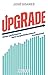 Upgrade: Melhor performance. Maior longevidade pessoal e profissional
