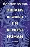 Dreams in Which I...