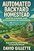 Automated Backyard Homestea...