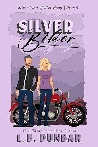 Silver Biker (The Silver Foxes of Blue Ridge #4)