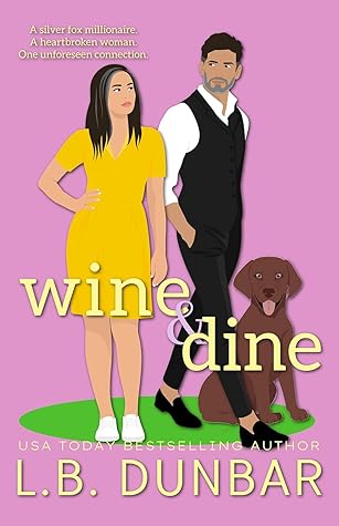 Wine & Dine (Sexy Silver Foxes #5)