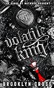 Volatile King