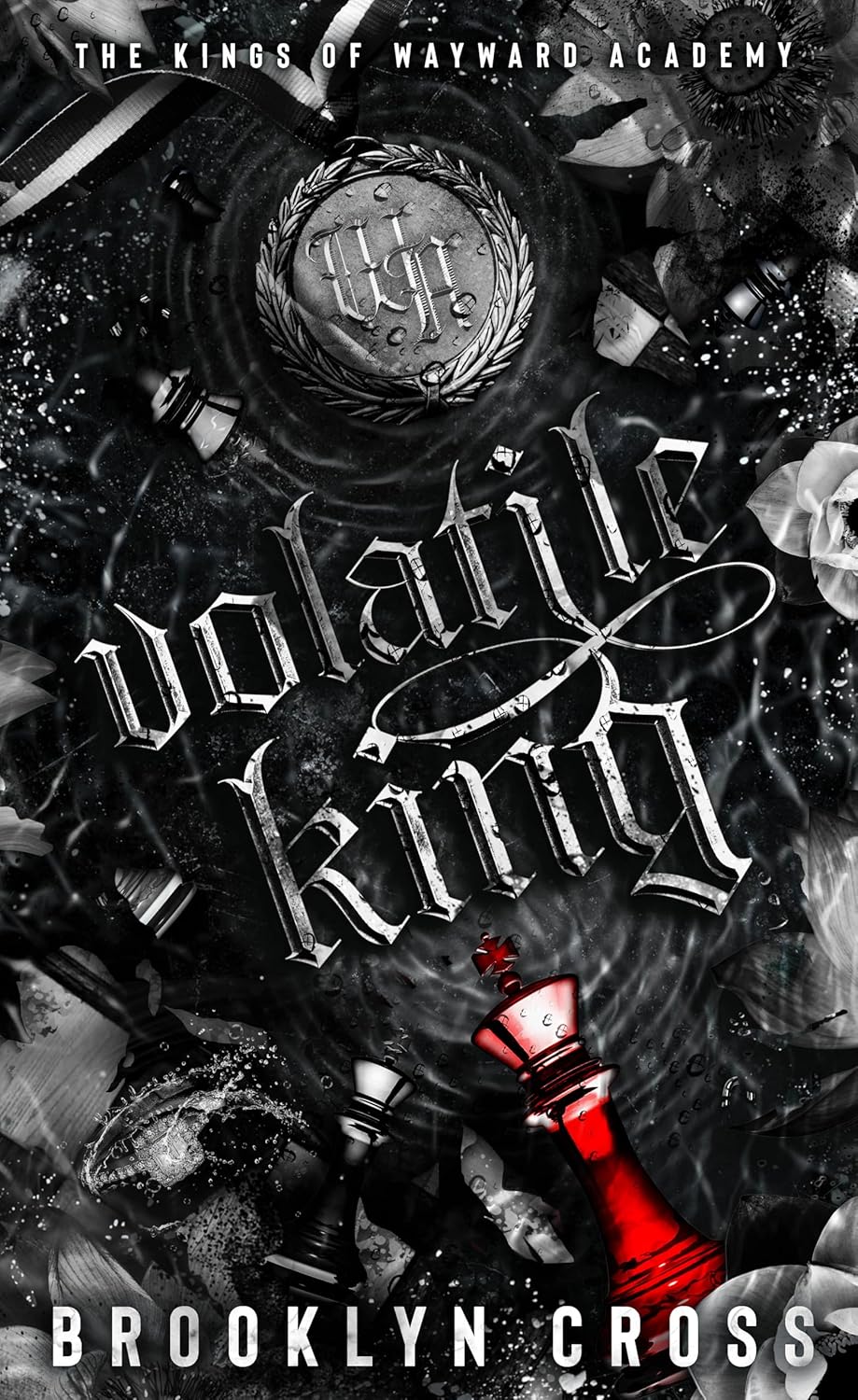 Volatile King (The Kings of Wayward Academy #6)