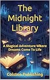 The Midnight Libr...