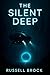The Silent Deep