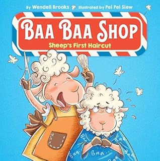 Baa Baa Shop: Sheep’s First Haircut