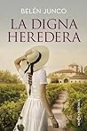 La digna heredera