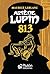 Arsène Lupin: 813