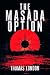 The Masada Option