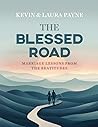 The Blessed Road:...