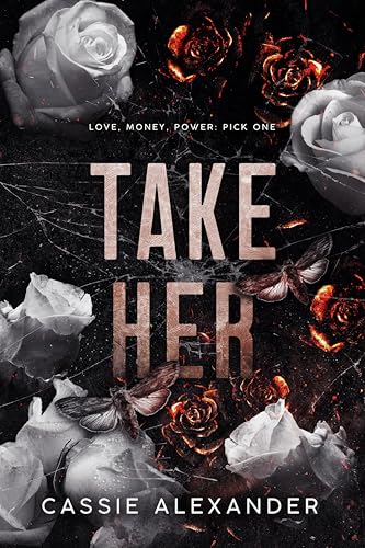 Take Her: Un dark romance tra Wall Street, mafia e una pericolosa differenza d’età (La falena e il mostro Vol. 1) (Italian Edition)