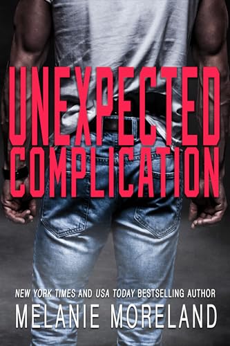Unexpected Complication (Kindle Edition)