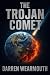 The Trojan Comet by Darren Wearmouth