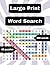 Large Print Word Search Fun...