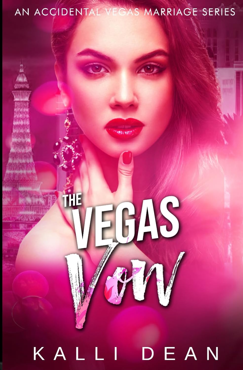 The Vegas Vow (Viva Las... Oh, Sh!t Series - A Spicy Accidental Marriage Romance Series)