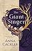 The Giant Singer (The Sibyl...