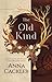 The Old Kind